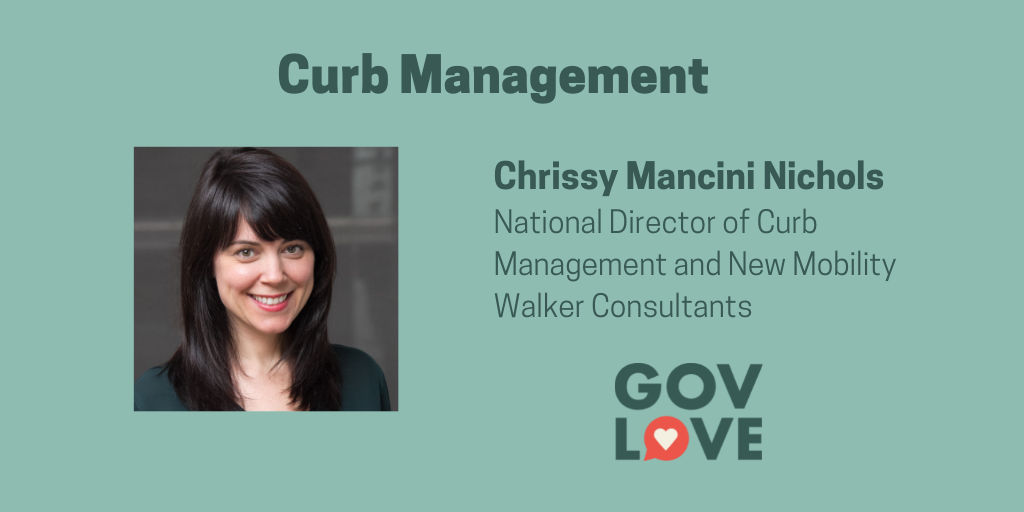 GovLove Podcast: Moving from an Analog to Digital Curb